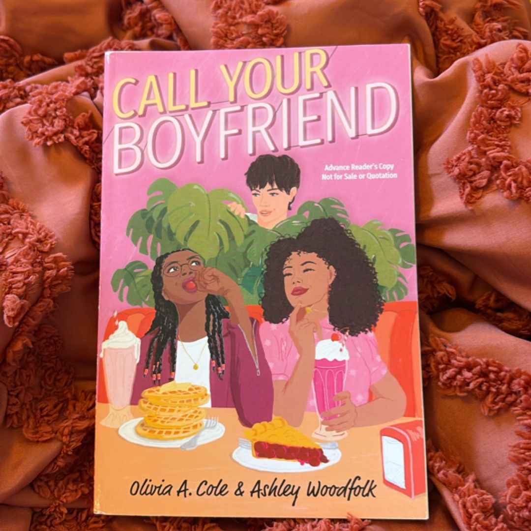 Call Your Boyfriend