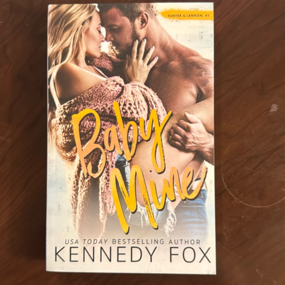 Baby Mine (Hunter & Lennon Duet #1) (Roommate Duet Series)