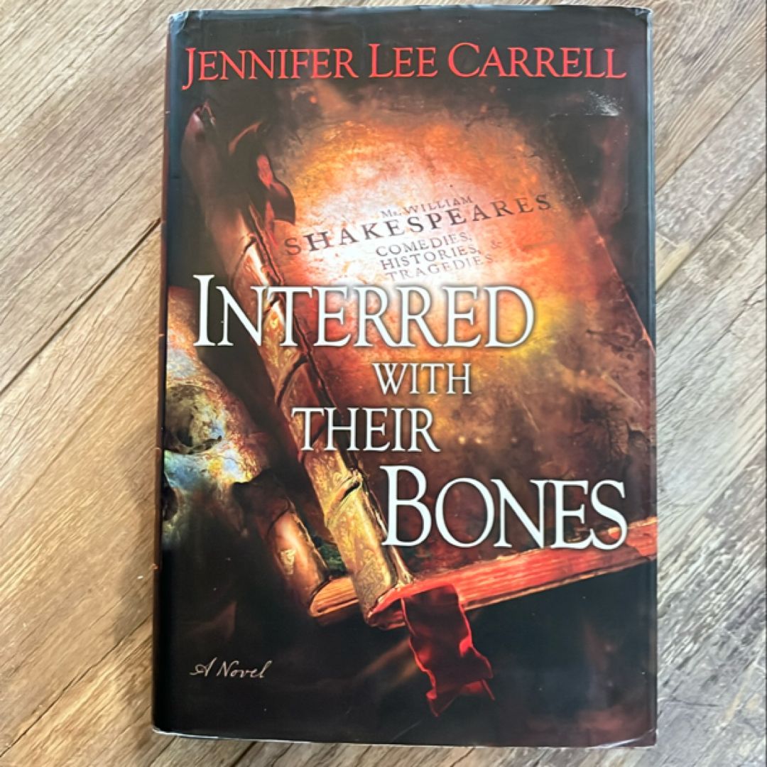 Interred with Their Bones