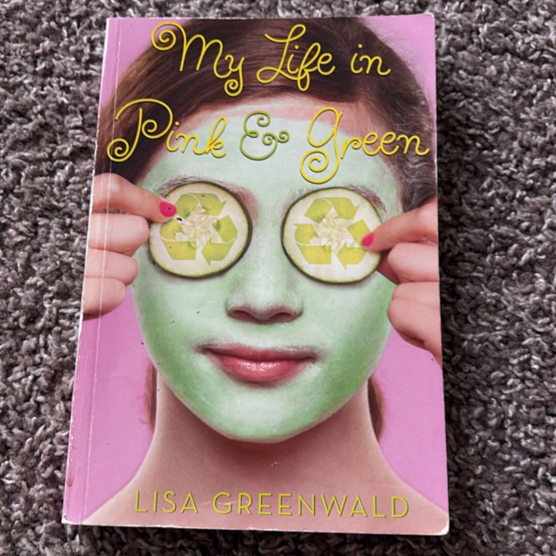 my life in pink and green