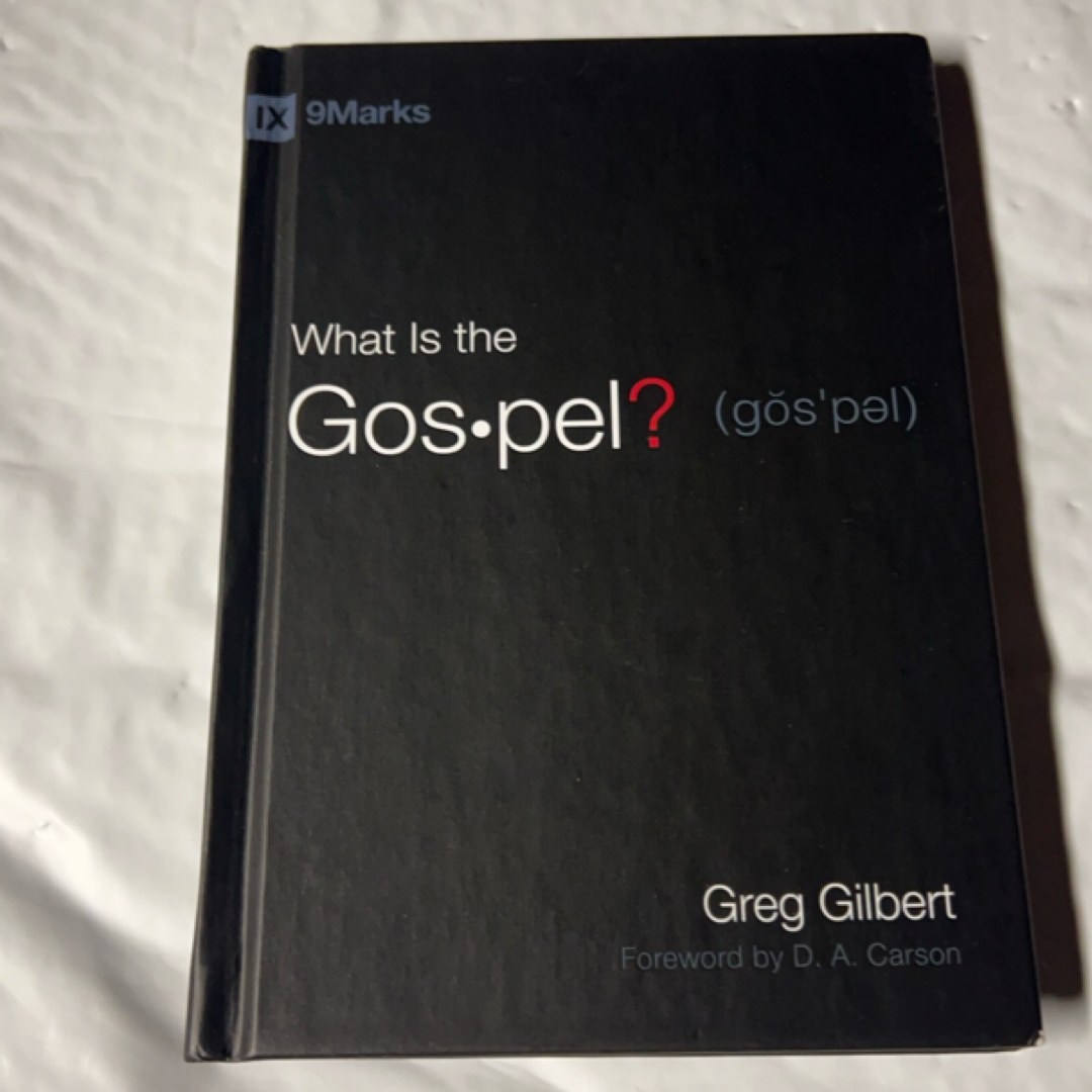 What Is the Gospel?