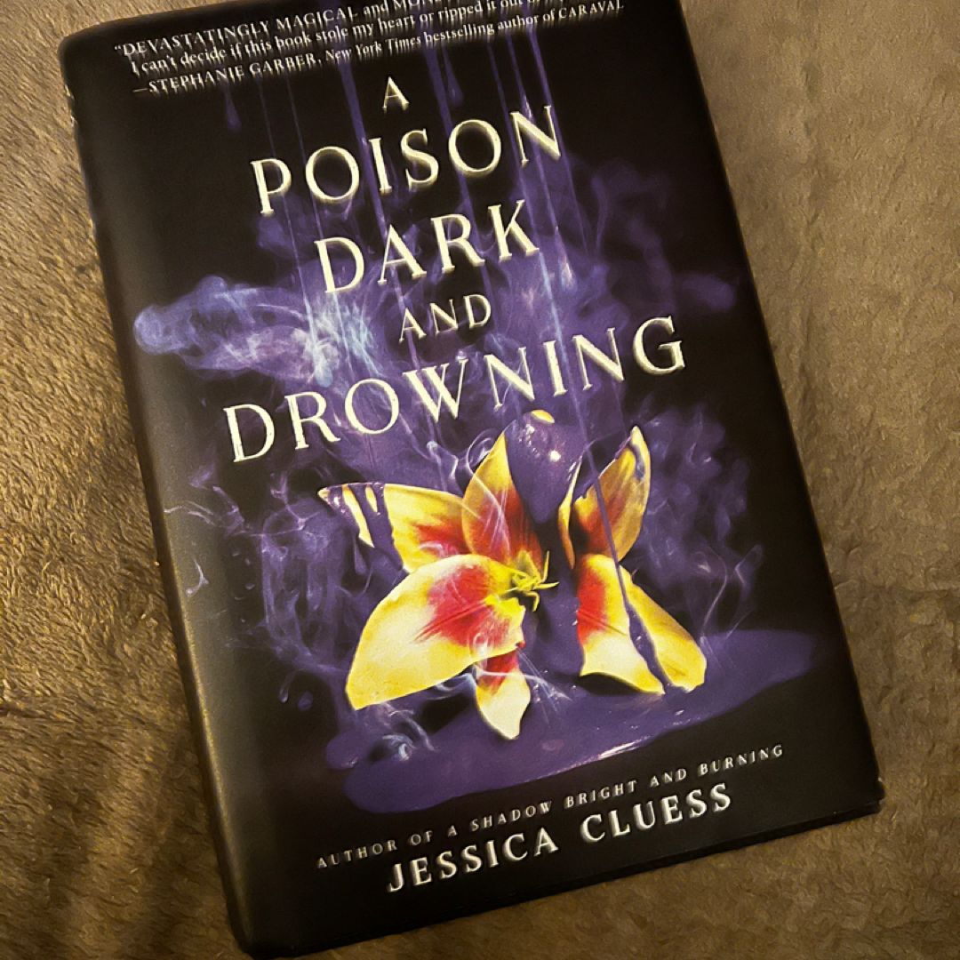 A Poison Dark and Drowning (Kingdom on Fire, Book Two)