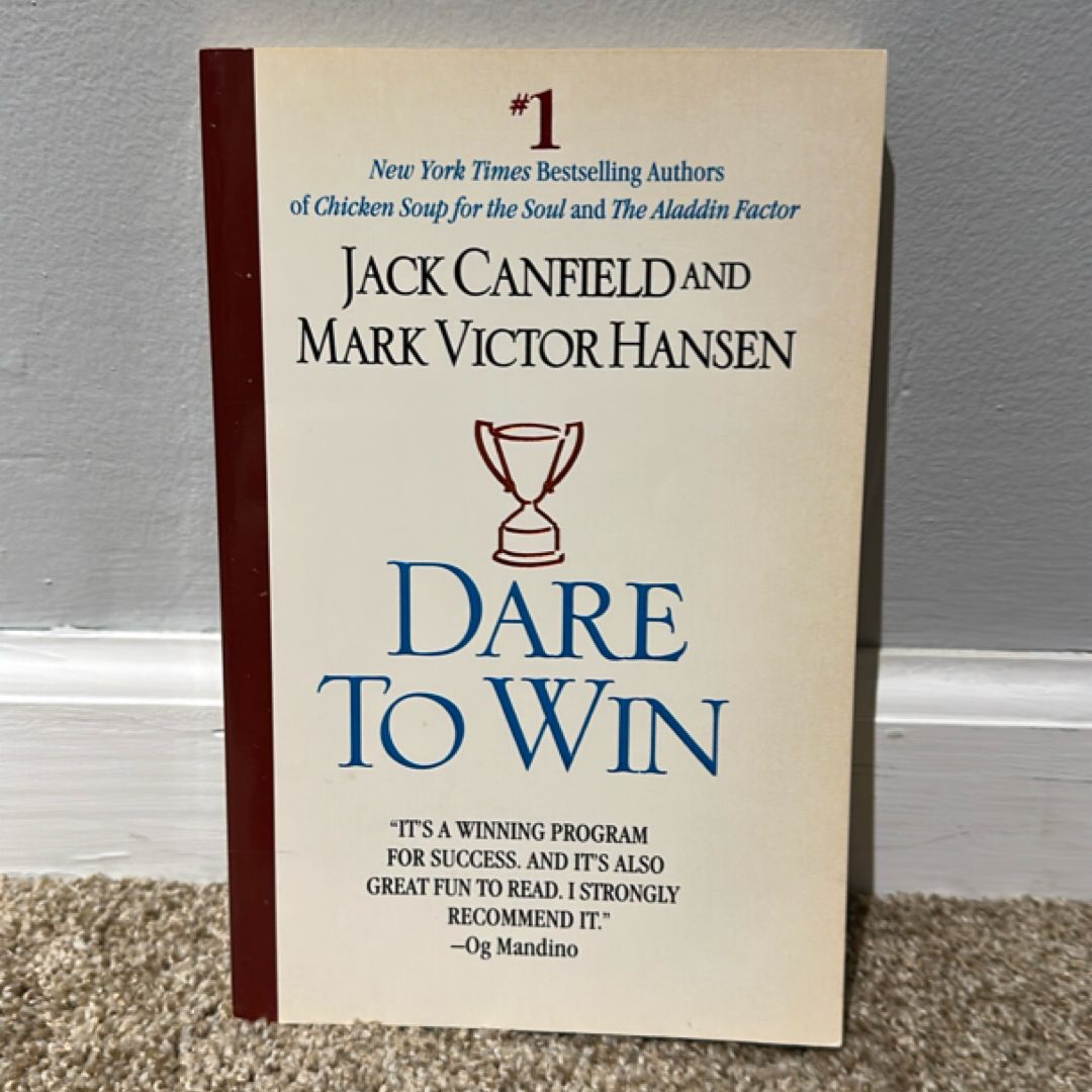 Dare to Win