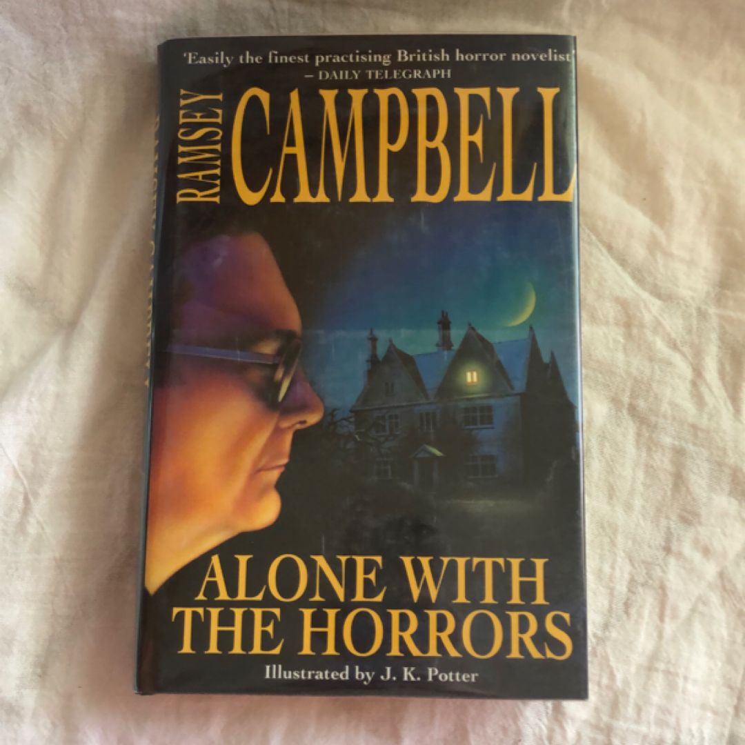 Alone with the Horrors