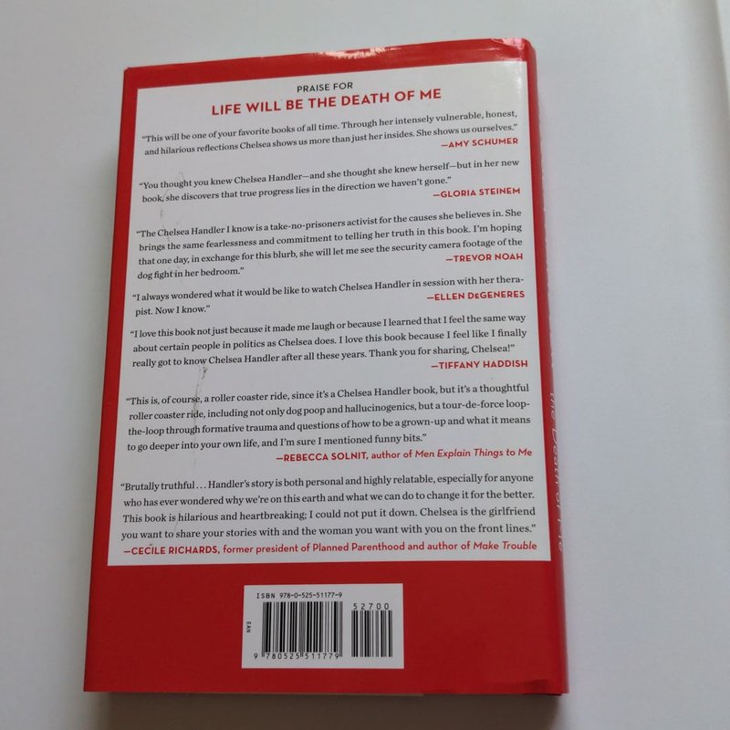 Life Will Be the Death of Me