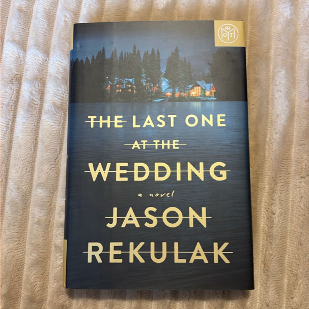 The Last One at the Wedding