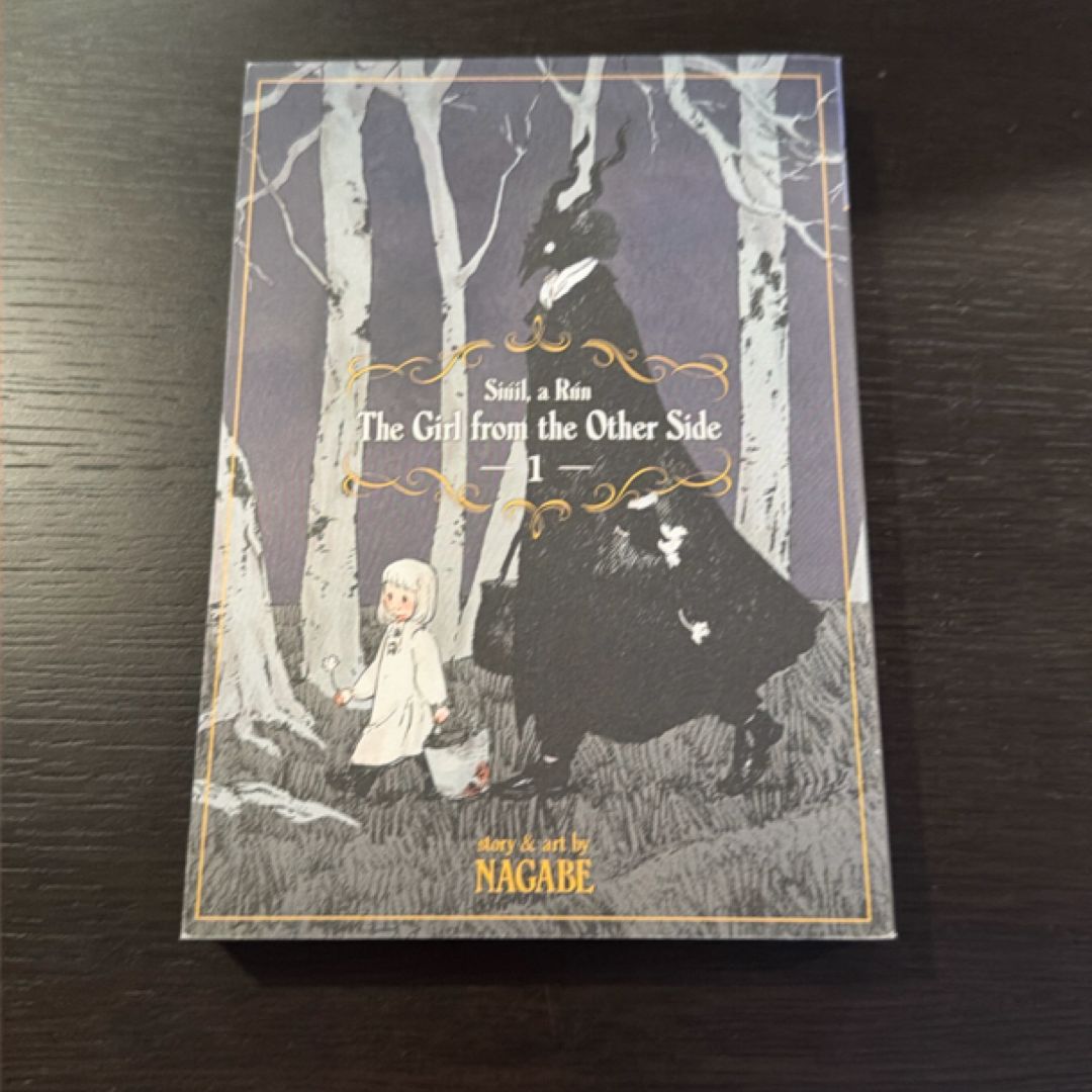 The Girl from the Other Side: Siúil, a Rún Vol. 1