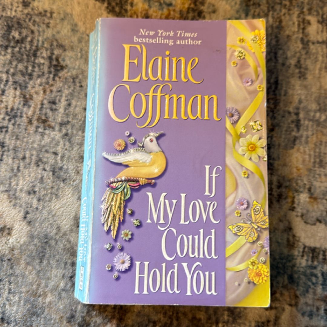 If My Love Could Hold You