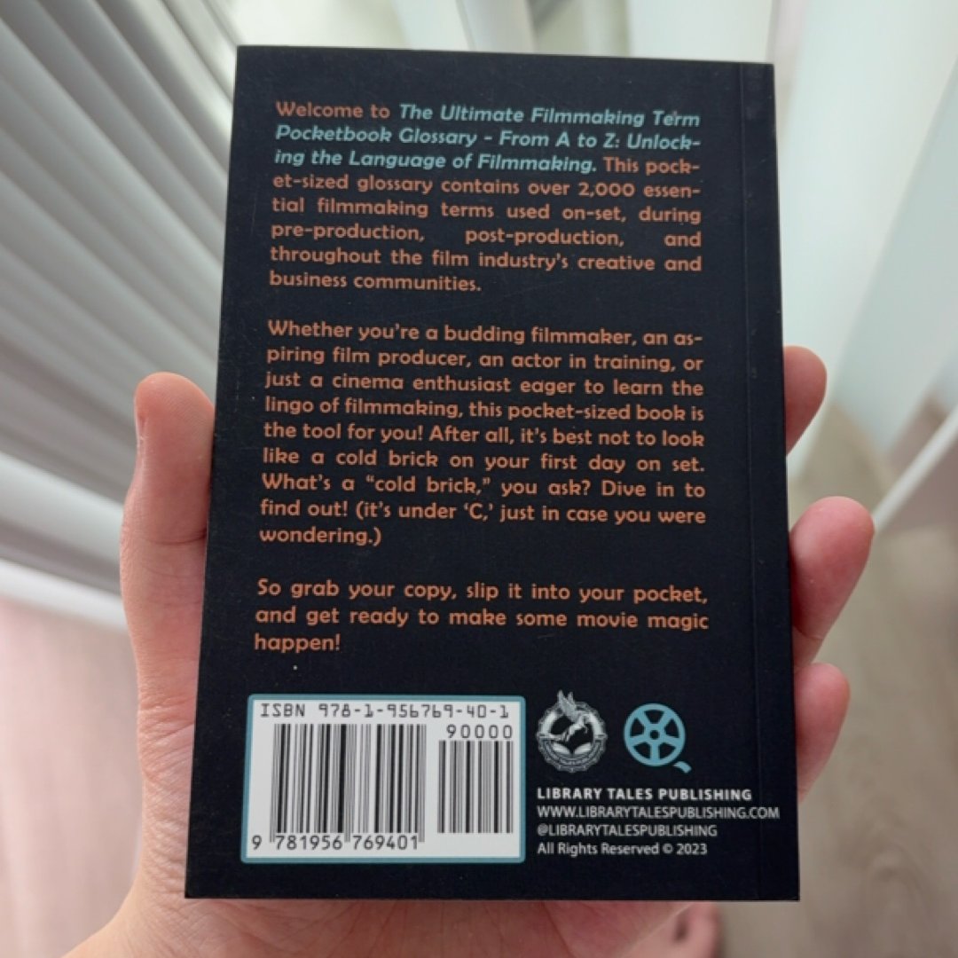 The Ultimate Filmmaking Term Pocketbook Glossary