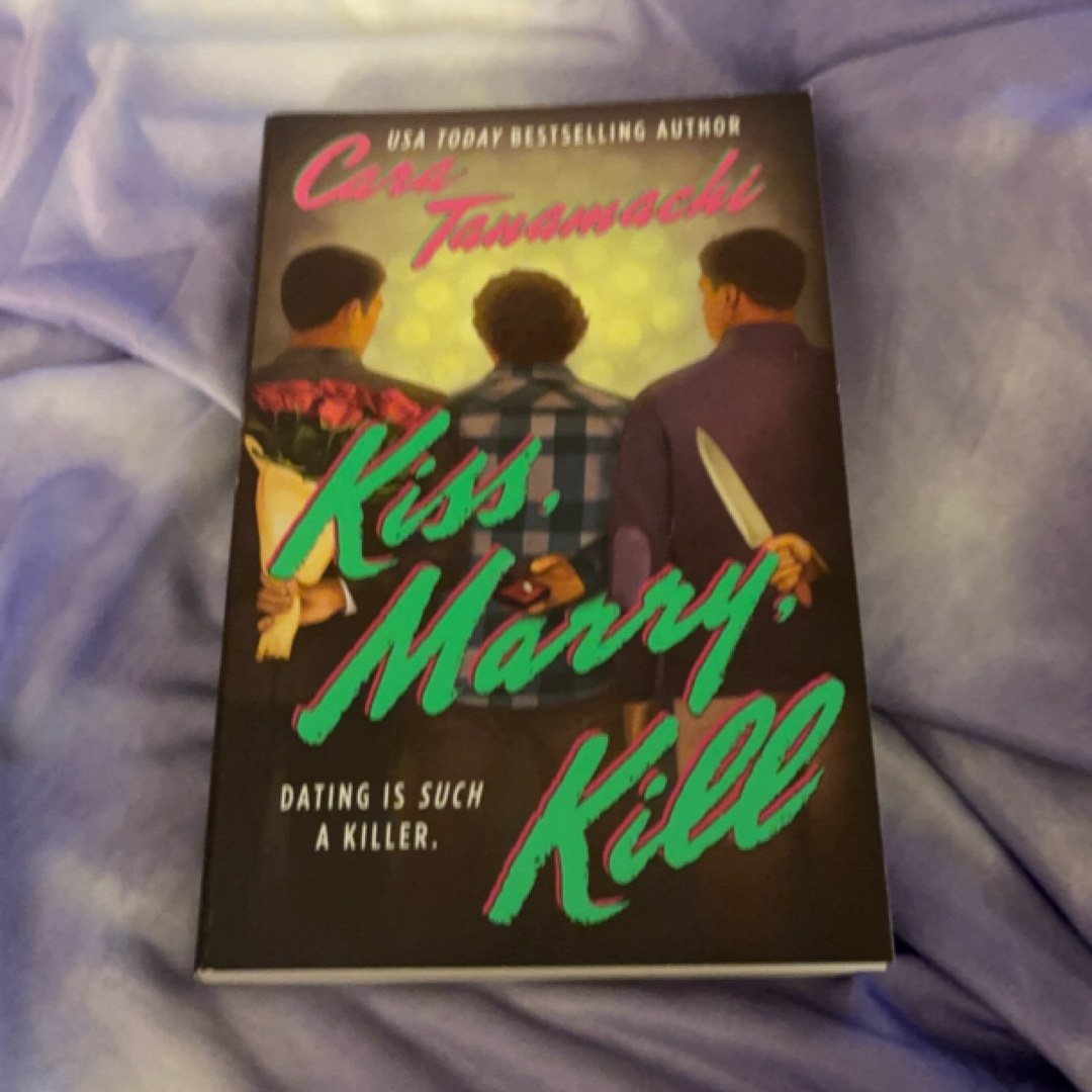 Kiss, Marry, Kill