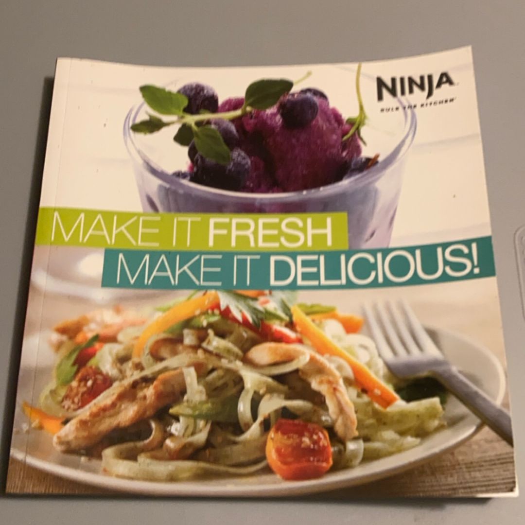 Make it Fresh Make it Delicious Your Complete Ninja Kitchen System Guide