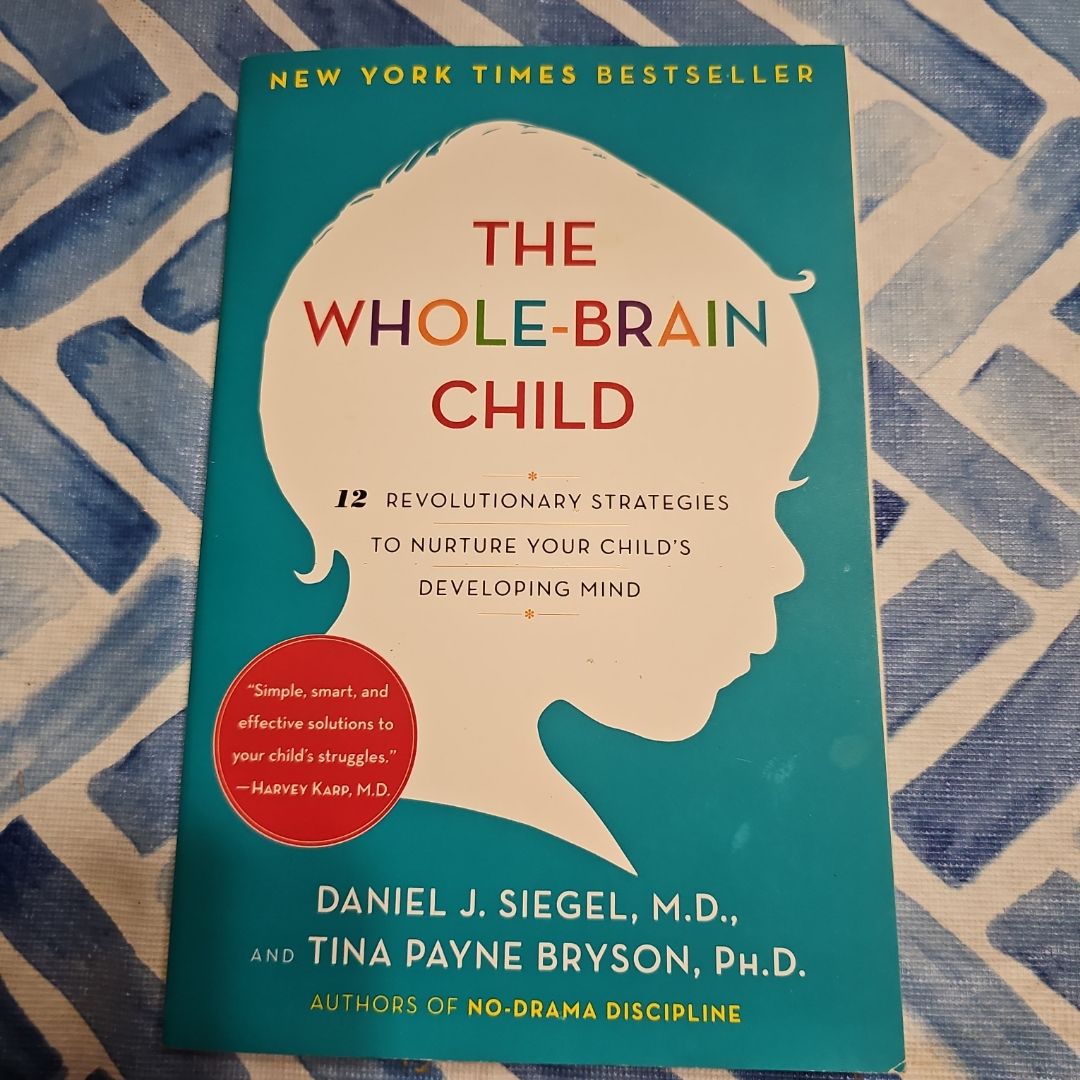 The Whole-Brain Child