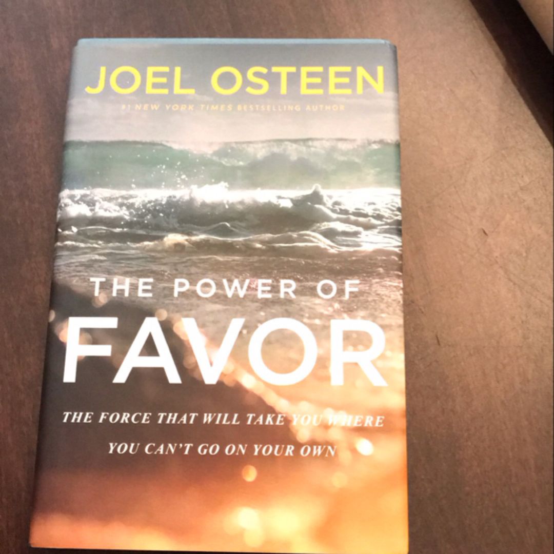 The Power of Favor