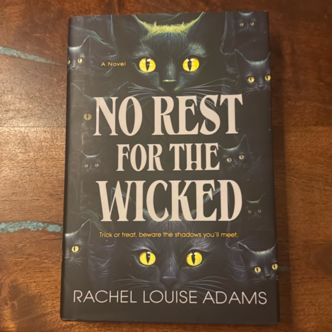 No Rest for the Wicked