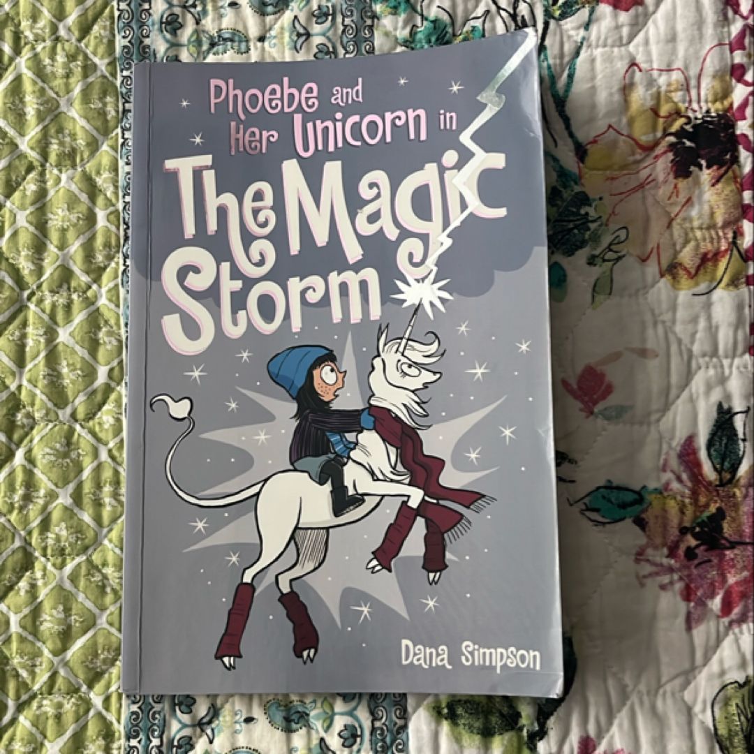 Phoebe and Her Unicorn in the Magic Storm