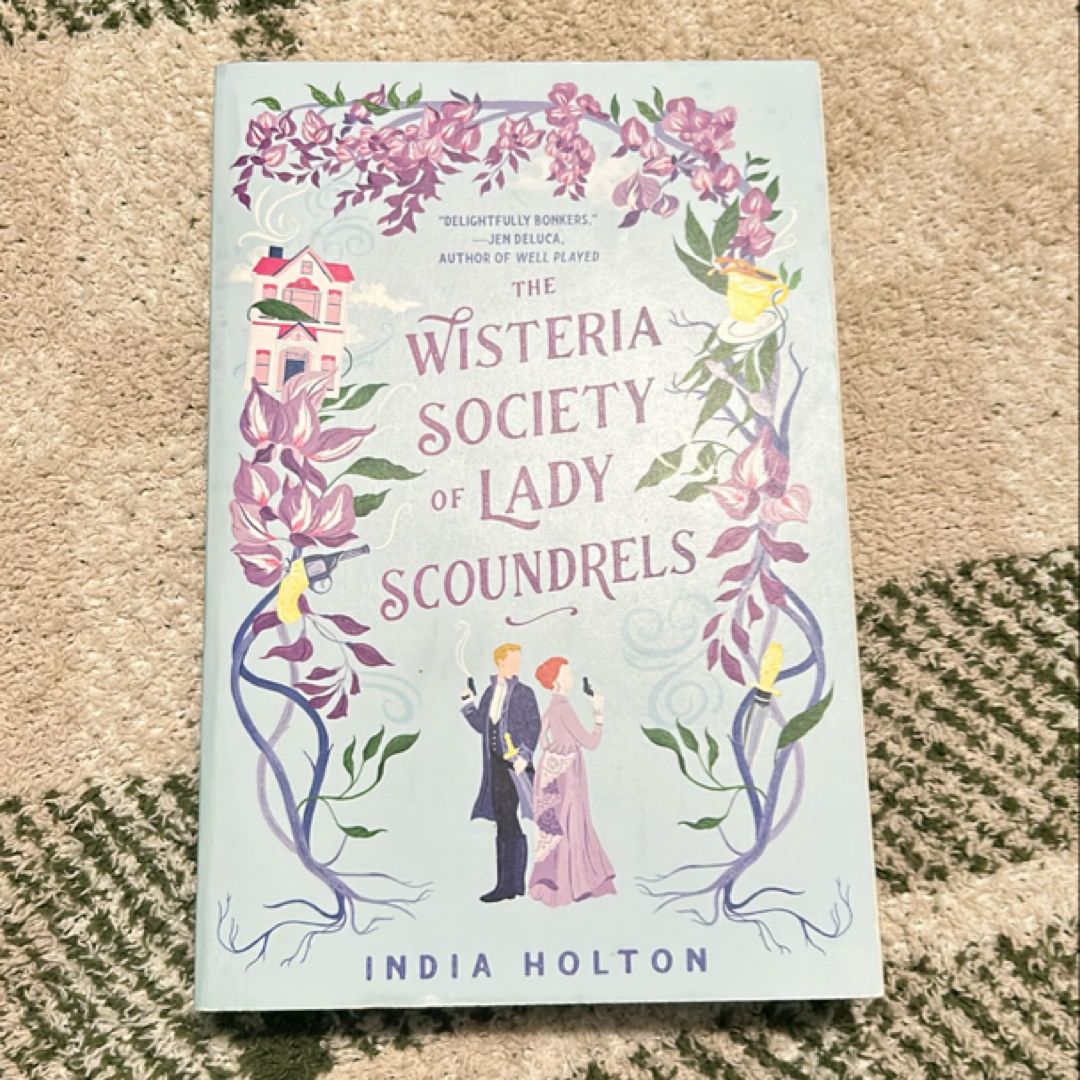 The Wisteria Society of Lady Scoundrels