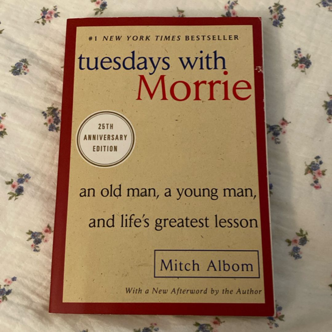 Tuesdays with Morrie