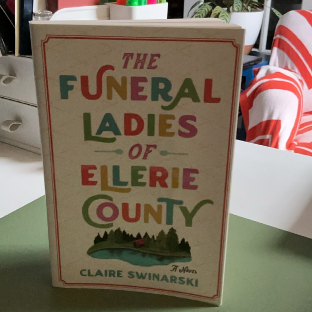 The Funeral Ladies of Ellerie County