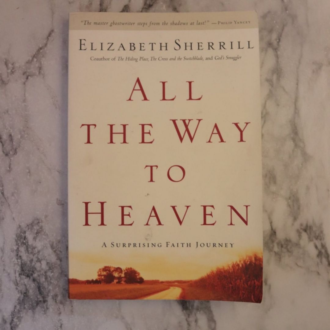 All the Way to Heaven