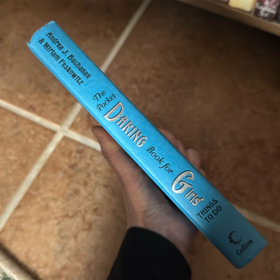 The Pocket Daring Book for Girls: Things to Do