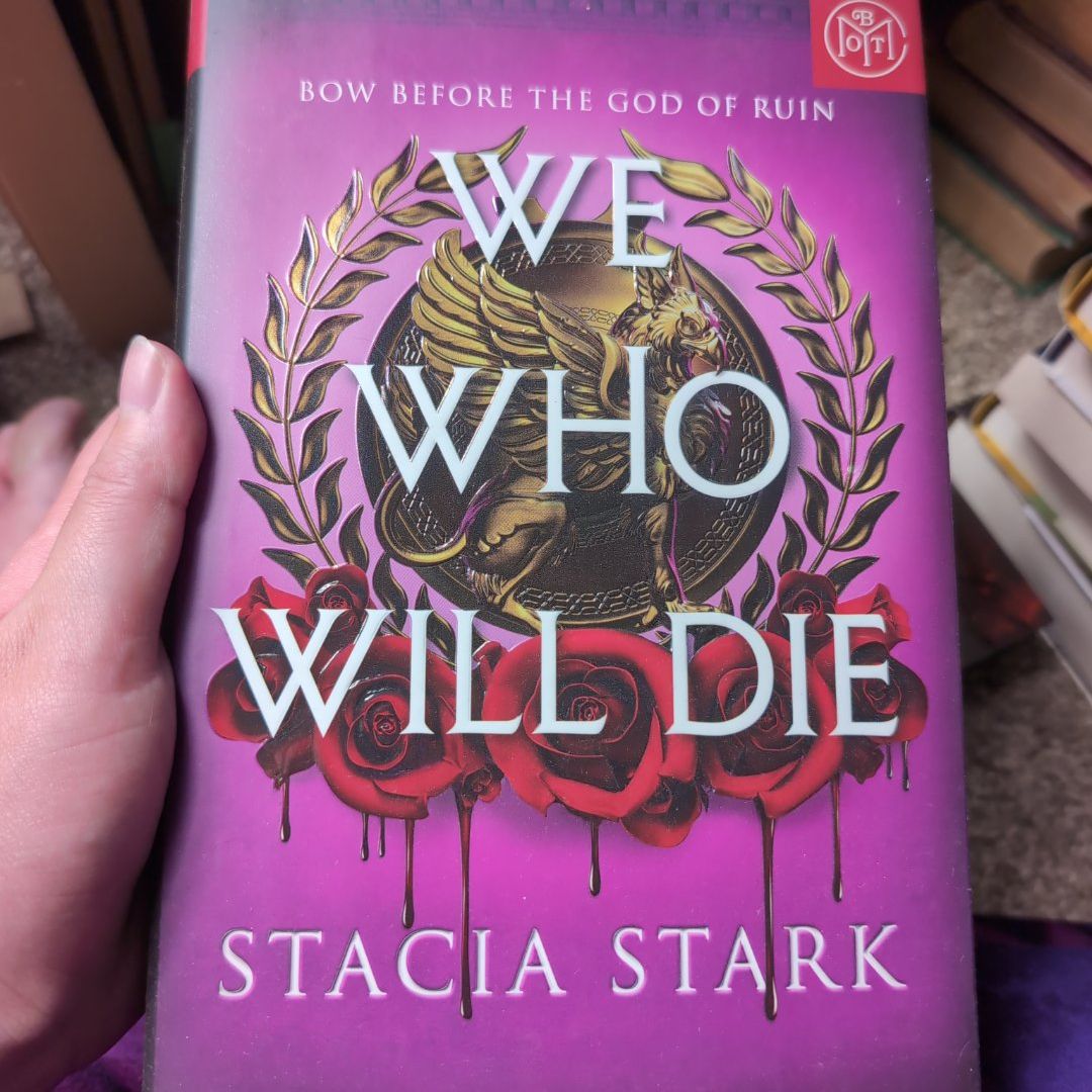 We Who Will Die