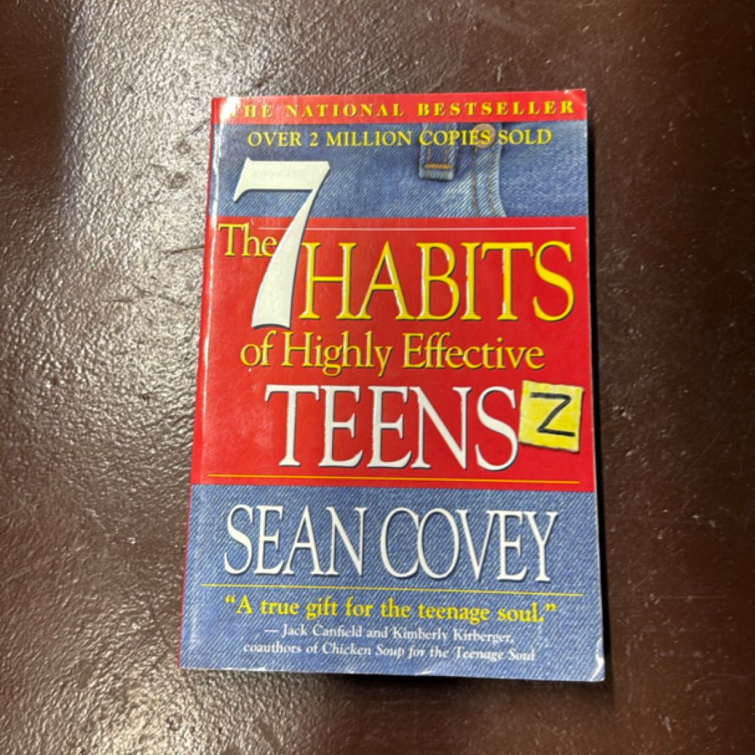 The 7 Habits of Highly Effective Teens