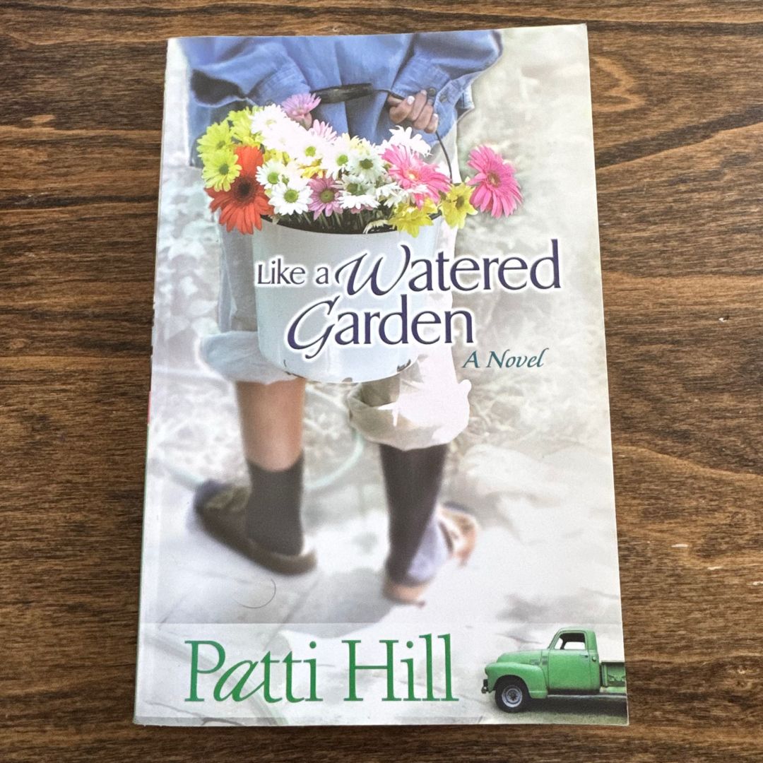 Like a Watered Garden