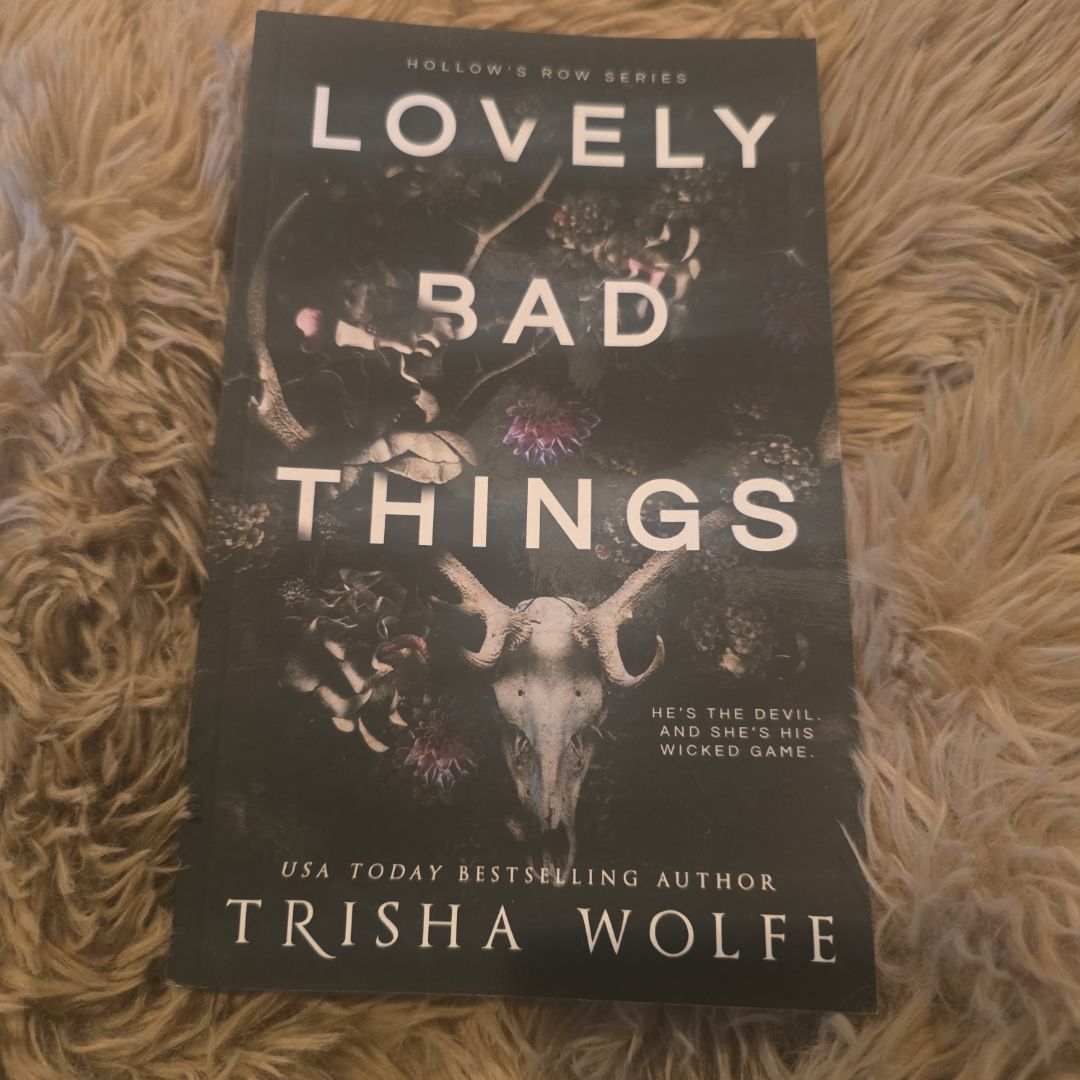 Lovely Bad Things