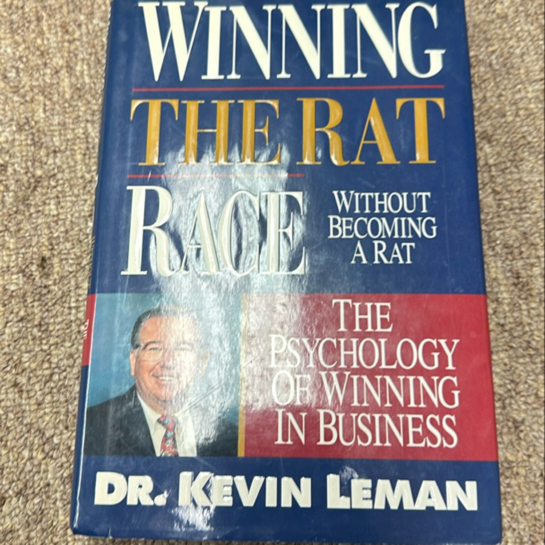 Winning the Rat Race Without Becoming a Rat