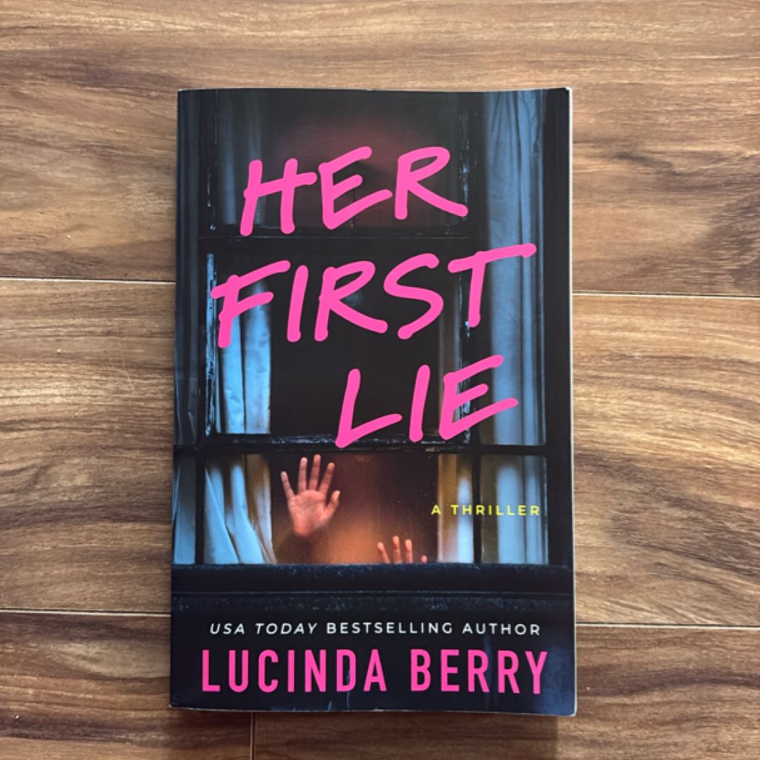 Her First Lie