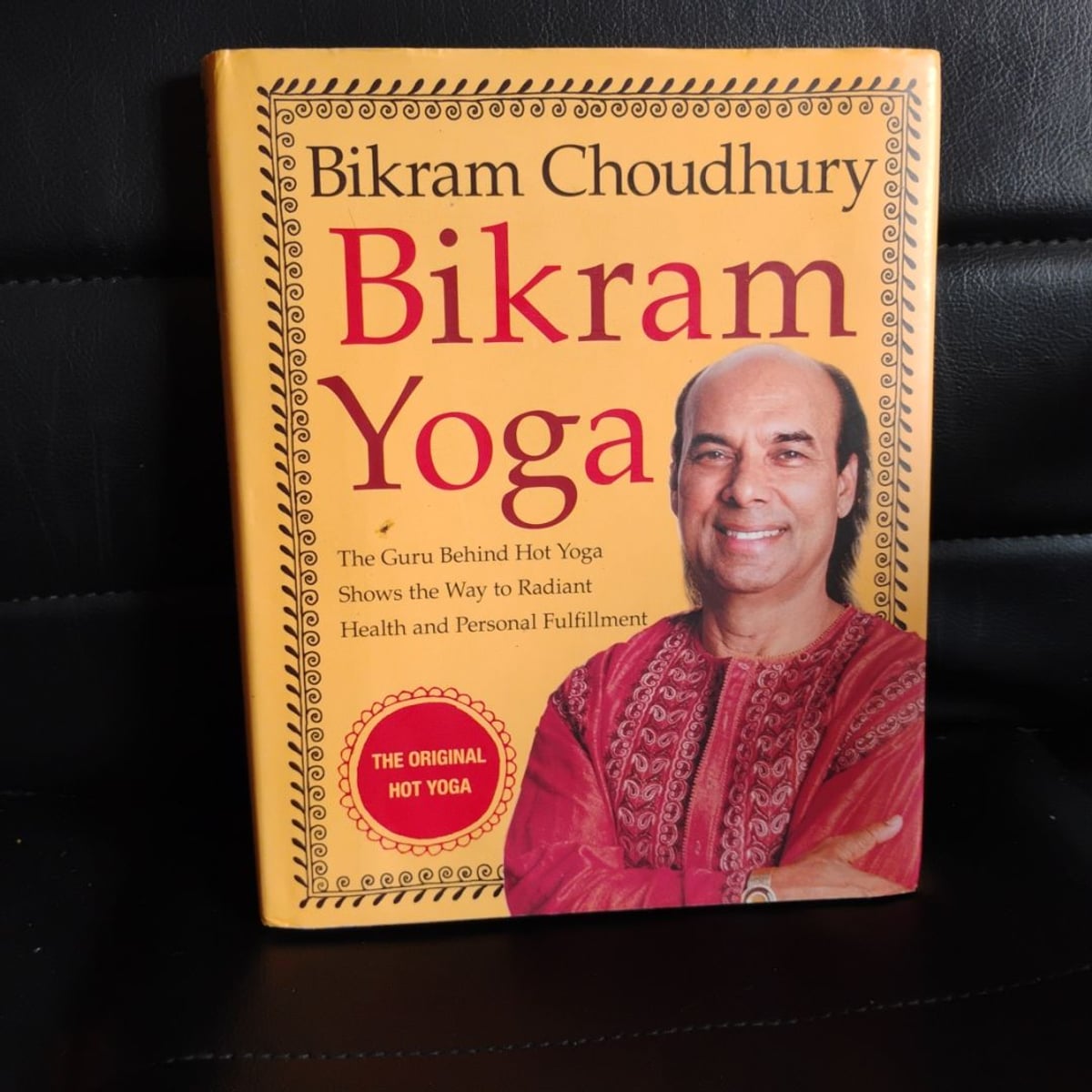 Bikram Yoga by Bikram Choudhury