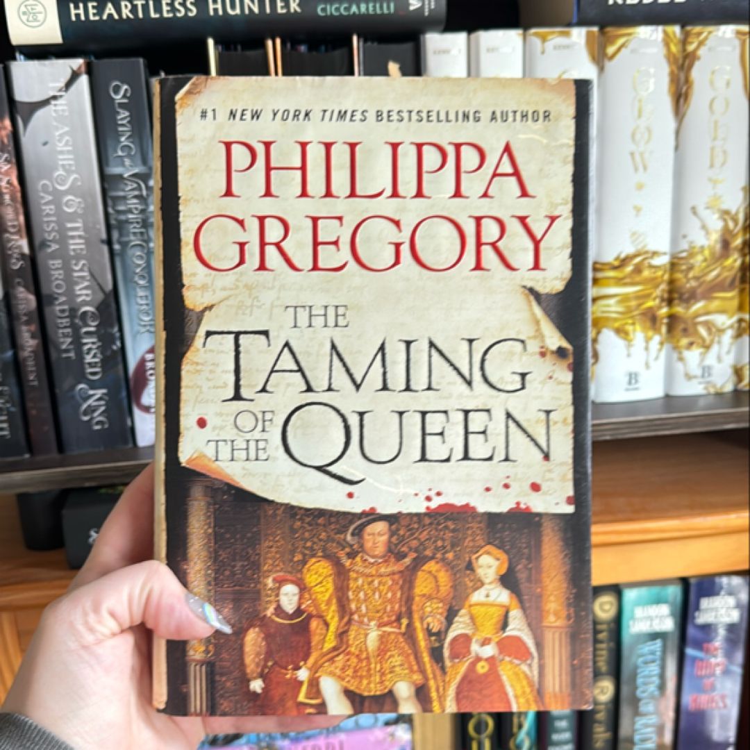 The Taming of the Queen