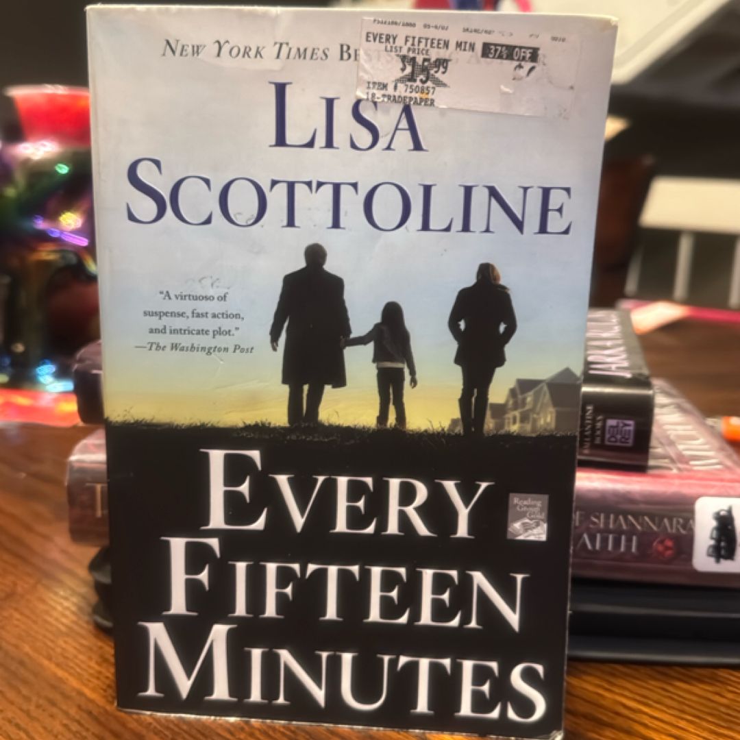 Every Fifteen Minutes