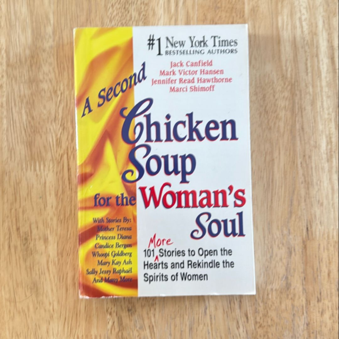 A Second Chicken Soup for the Woman's Soul