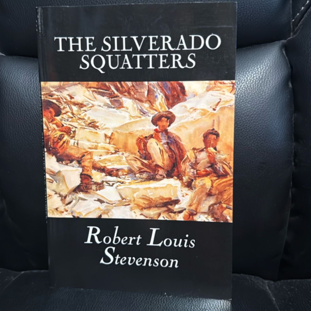The Silverado Squatters