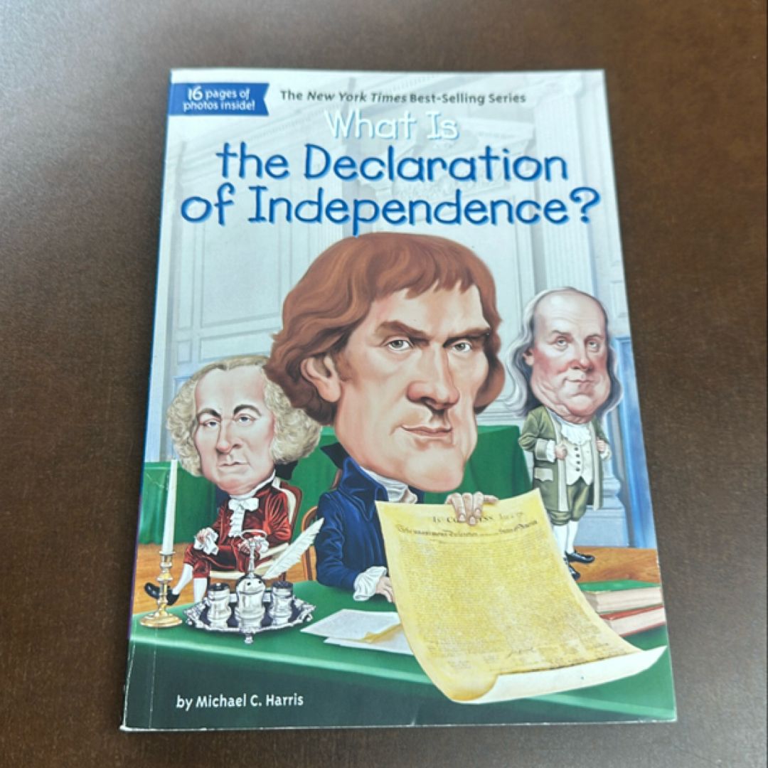 What Is the Declaration of Independence?