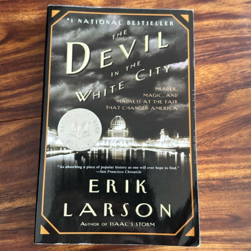 The Devil in the White City by Erik Larson