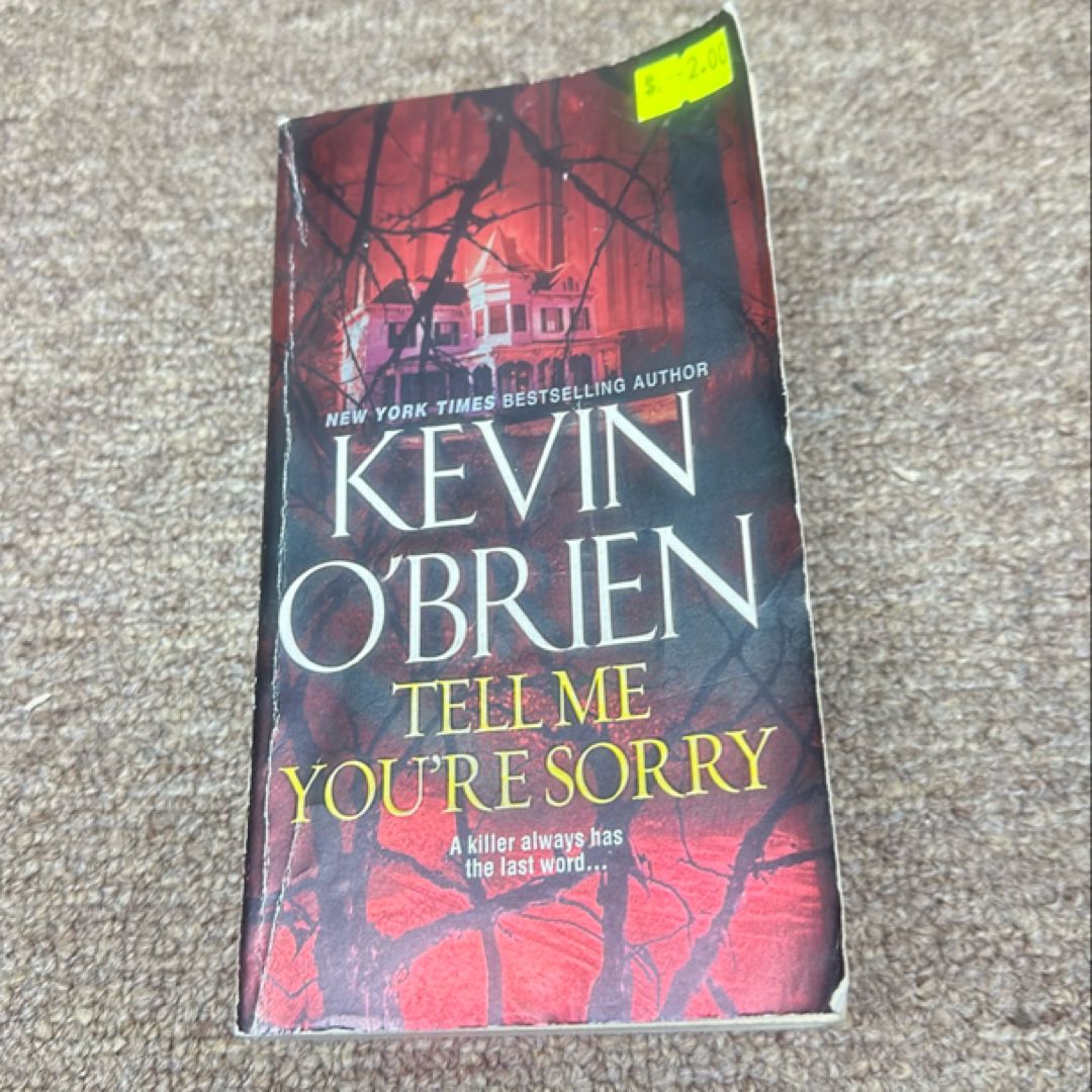 Tell Me You're Sorry