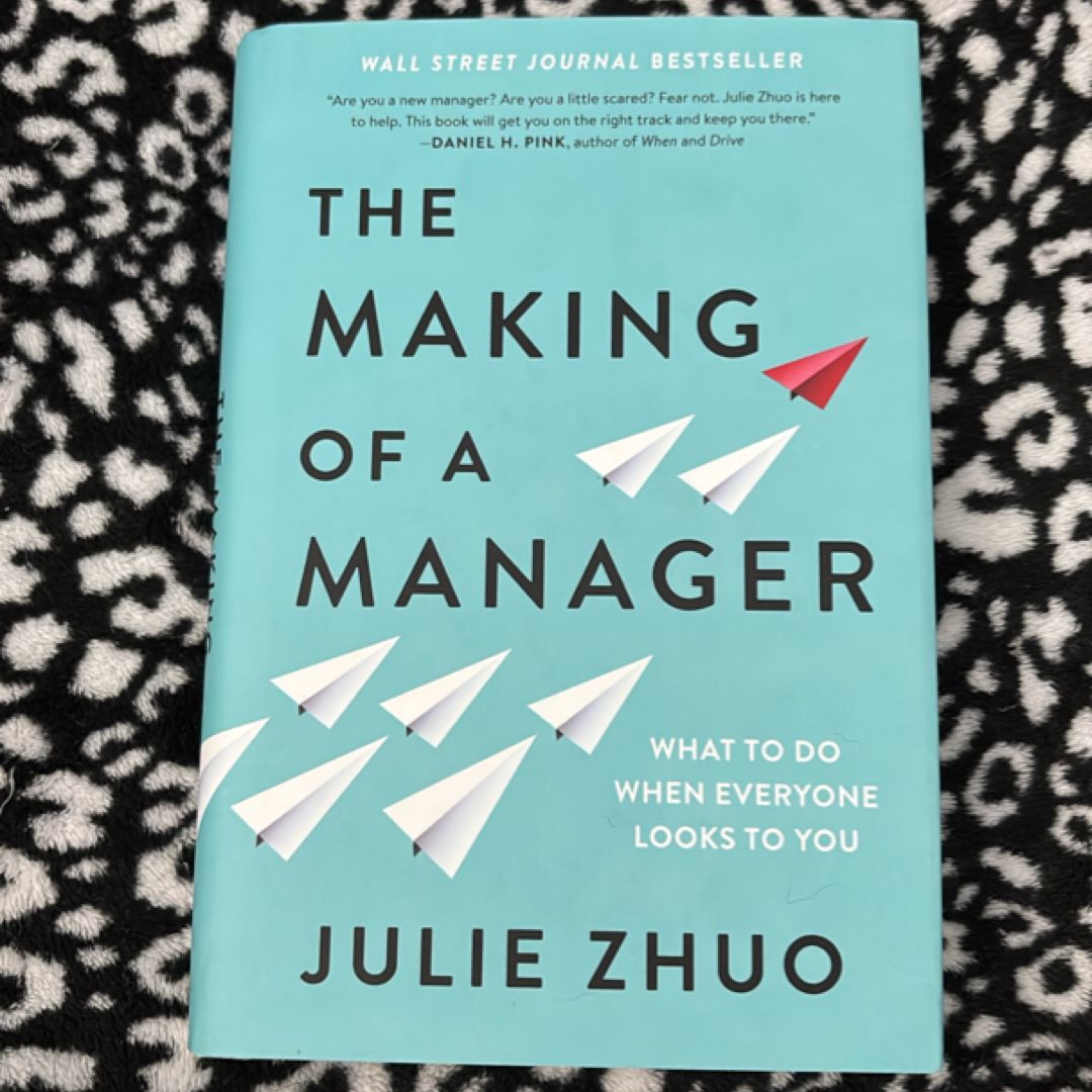 The Making of a Manager