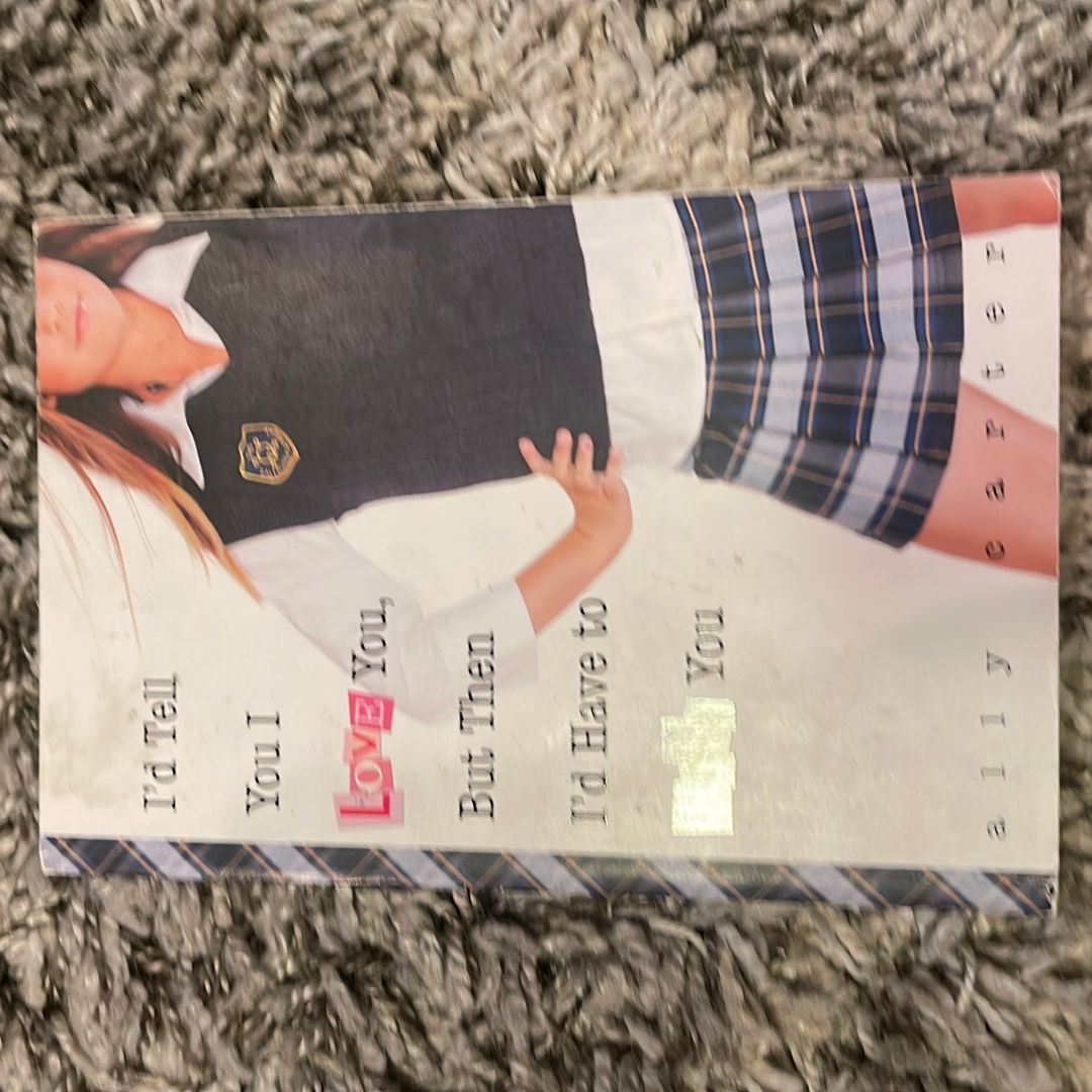 I'd Tell You I Love You, but Then I'd Have to Kill You