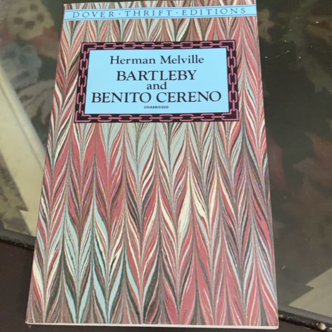 Bartleby and Benito Cereno