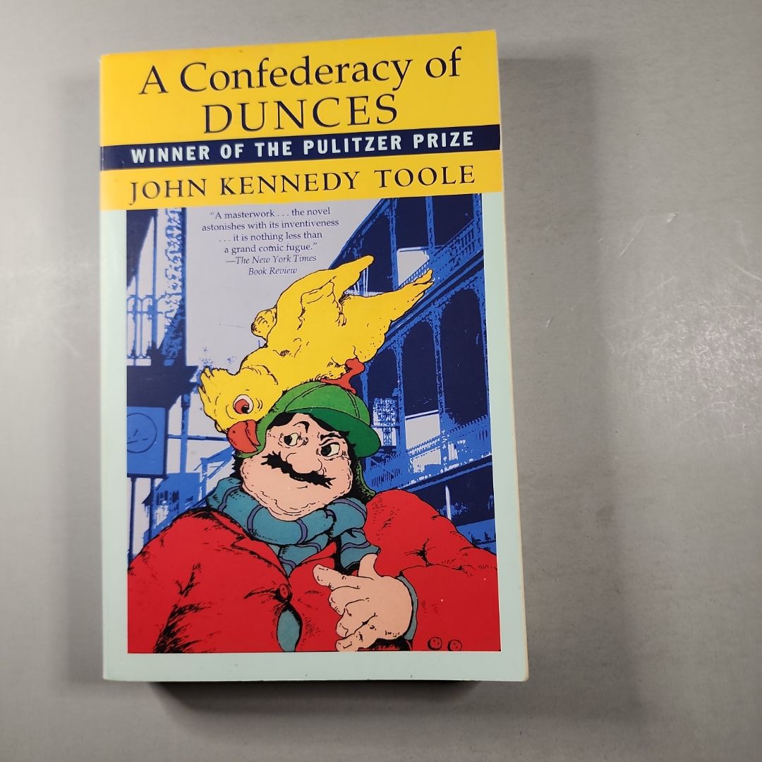 A Confederacy of Dunces