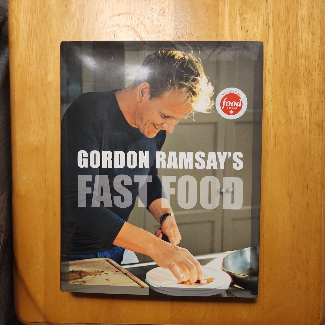 Gordon Ramsay's Fast Food: Recipes From The F Word – Hardcover, Good Condition, Quick & Easy Meals