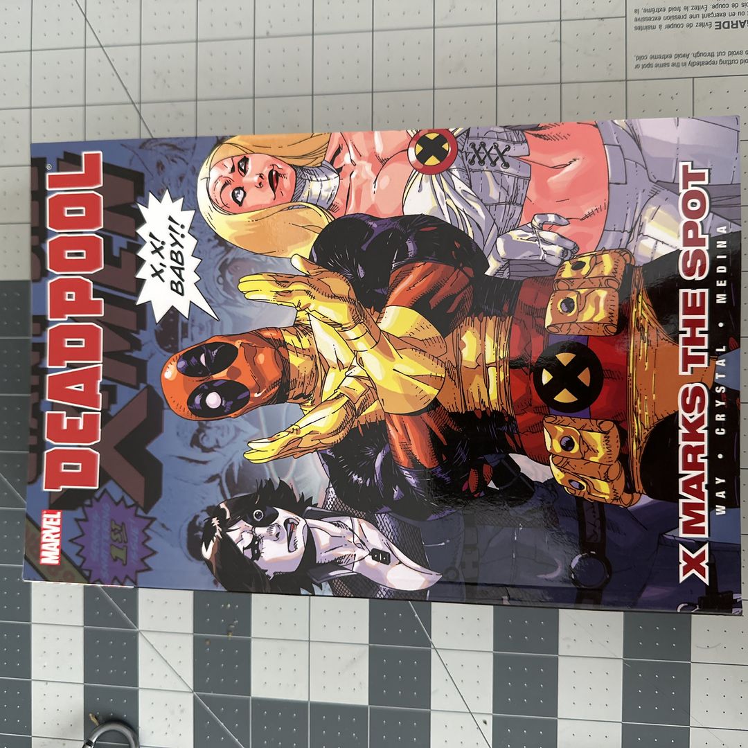 Deadpool Vol. 3: X Marks the Spot