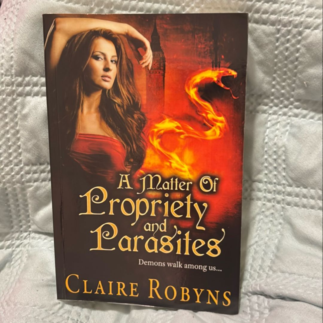 A Matter of Propriety and Parasites