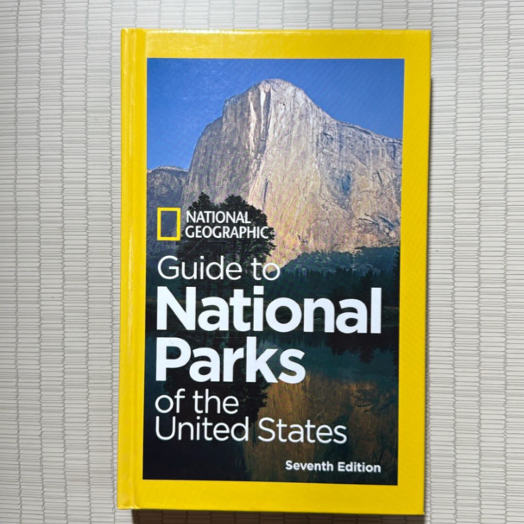 National Geographic Guide to National Parks of the United States