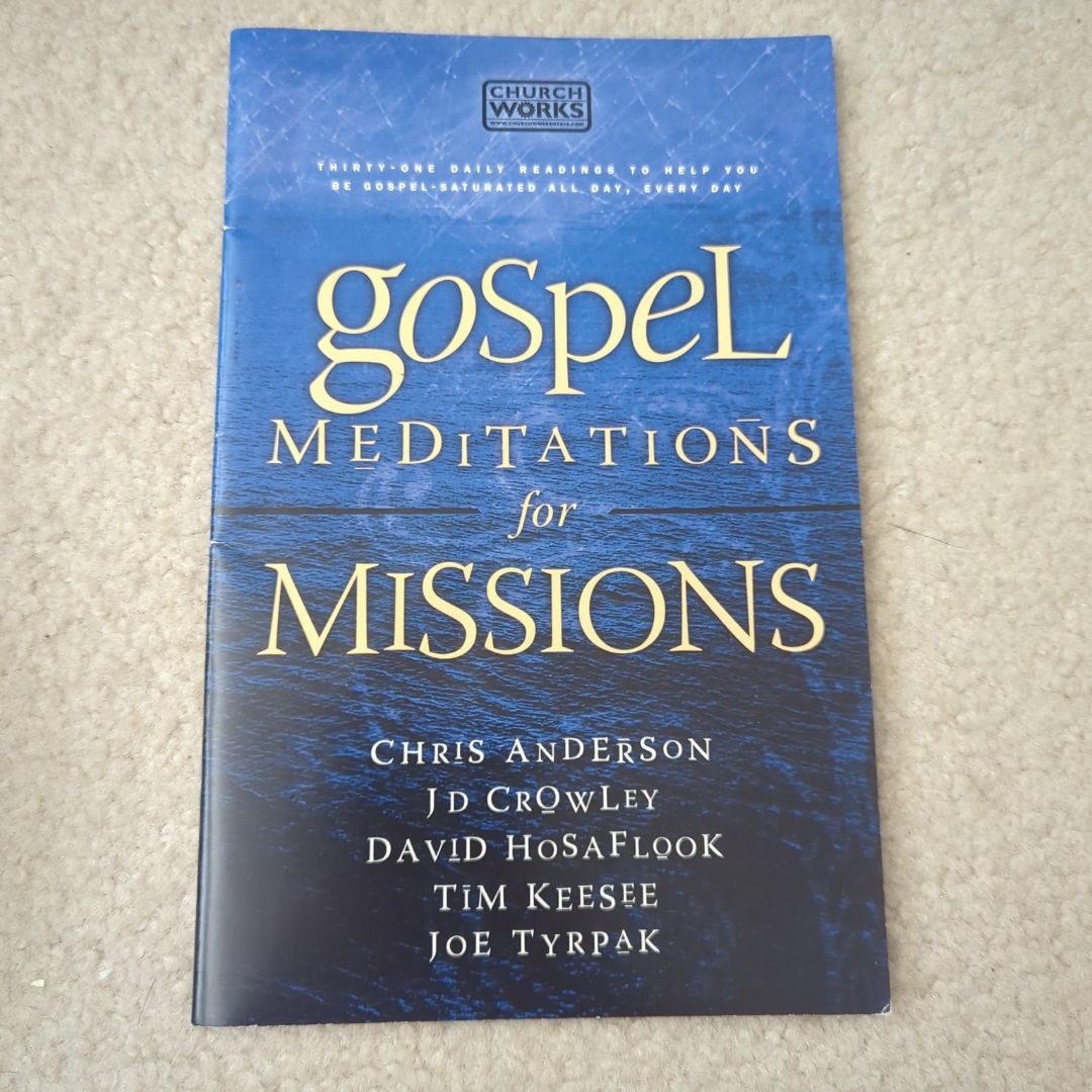 Gospel Meditations for Missions