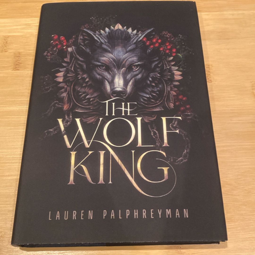 The Wolf King (Indie Hardcover) by Lauren | PangoBooks