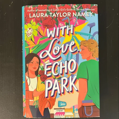 With Love, Echo Park