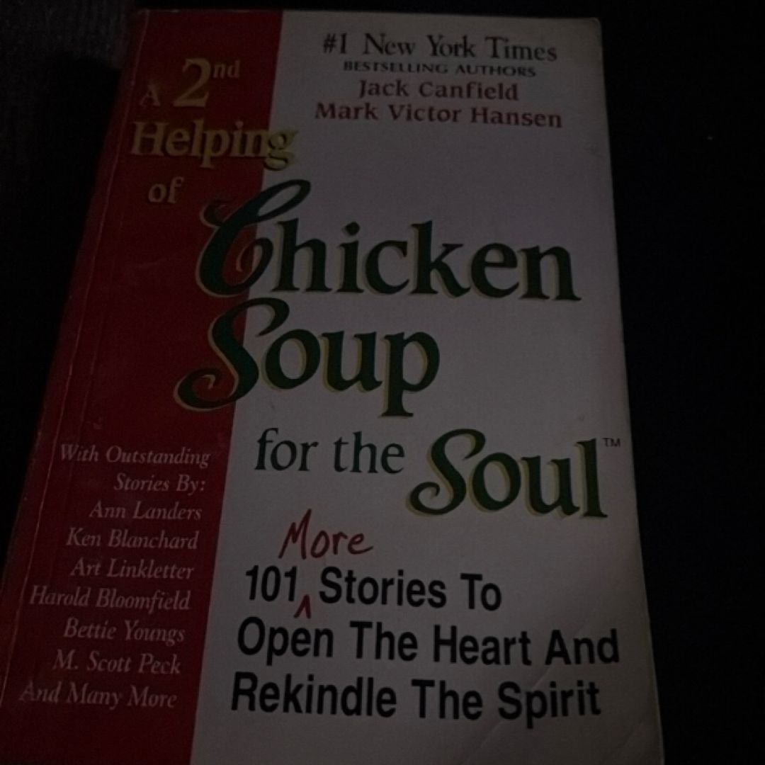 A 2nd Helping of Chicken Soup for the Soul